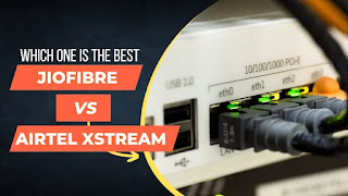 Jio Fibre Vs Airtel Xstream