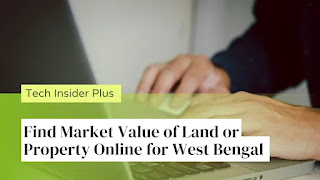 Find Market Value of Land/Property Online - West Bengal