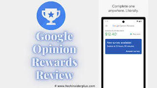 Google Opinion Rewards review