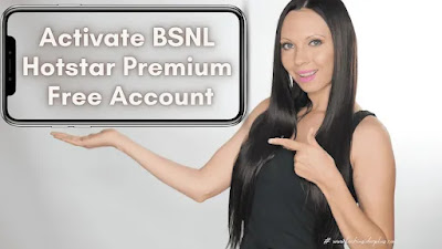 Activate BSNL Hotstar Premium Free Account
