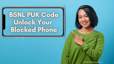 BSNL PUK Code