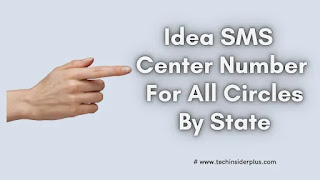 Idea SMS Center Number For All Circles By State