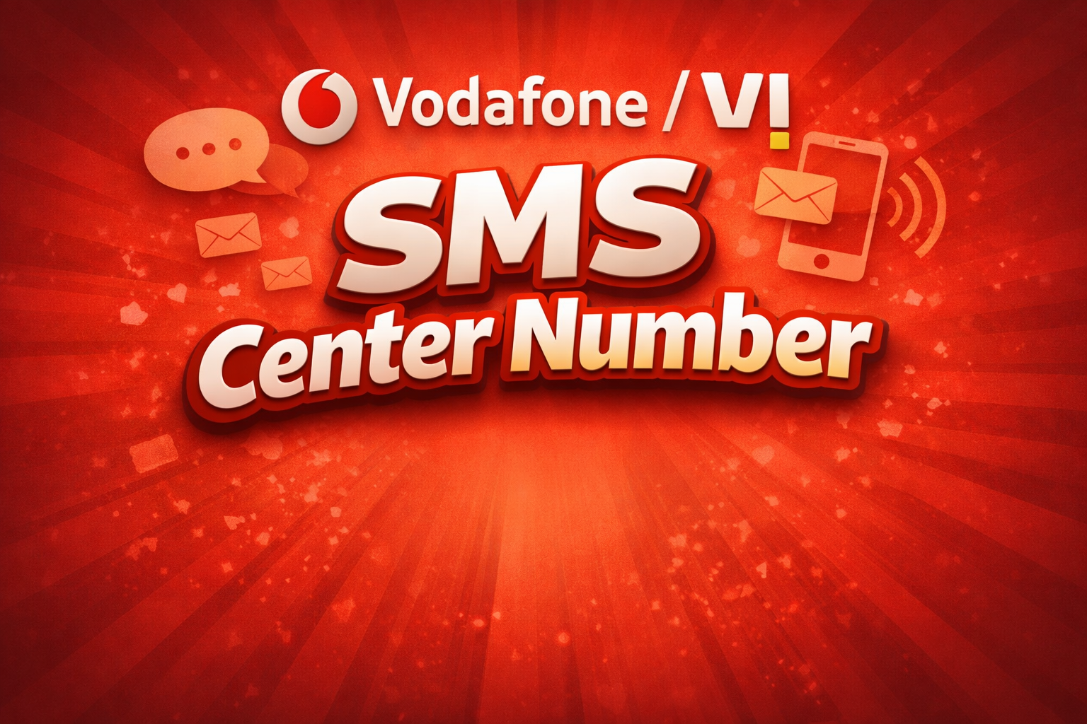Vodafone / Vi SMS Center Number